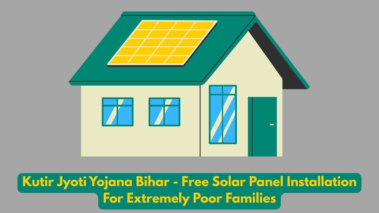 Kutir Jyoti Yojana Bihar