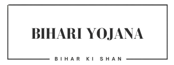 Bihari Yojana