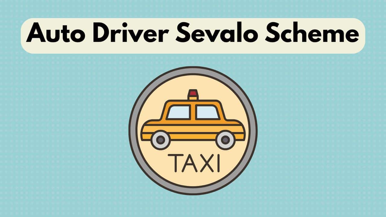Auto Driver Sevalo Scheme