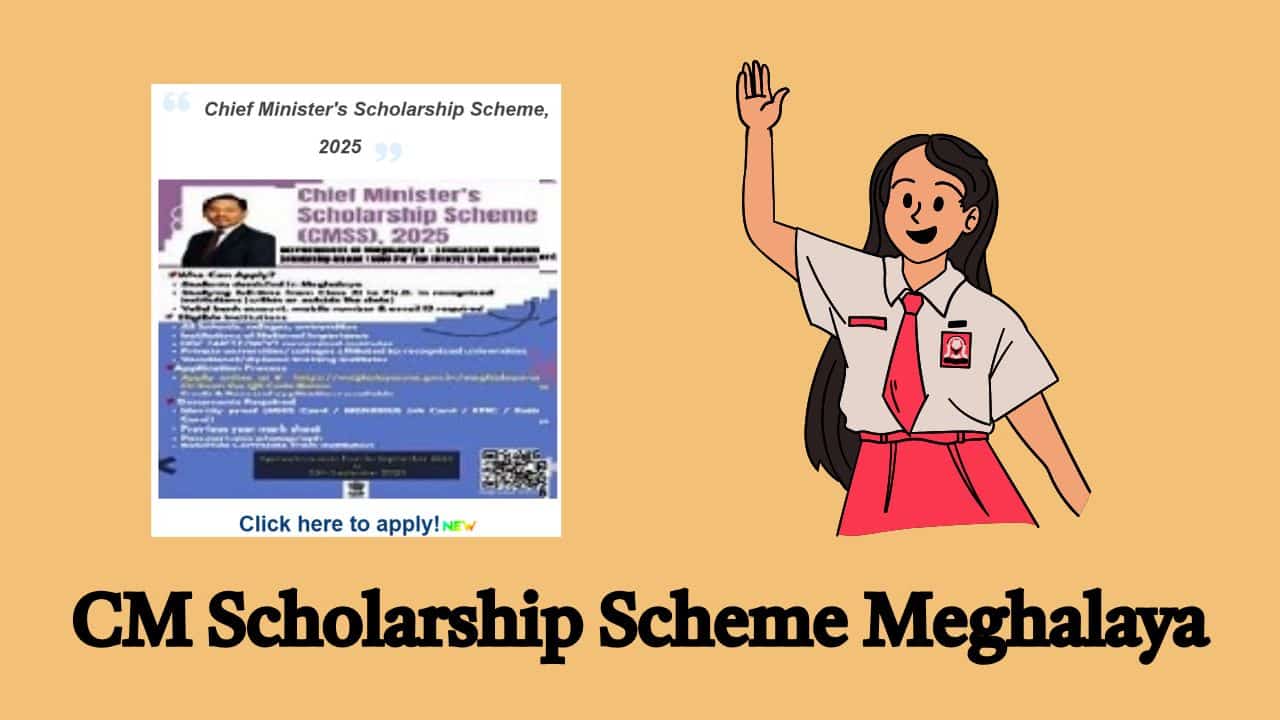 Meghalaya CM Scholarship Scheme